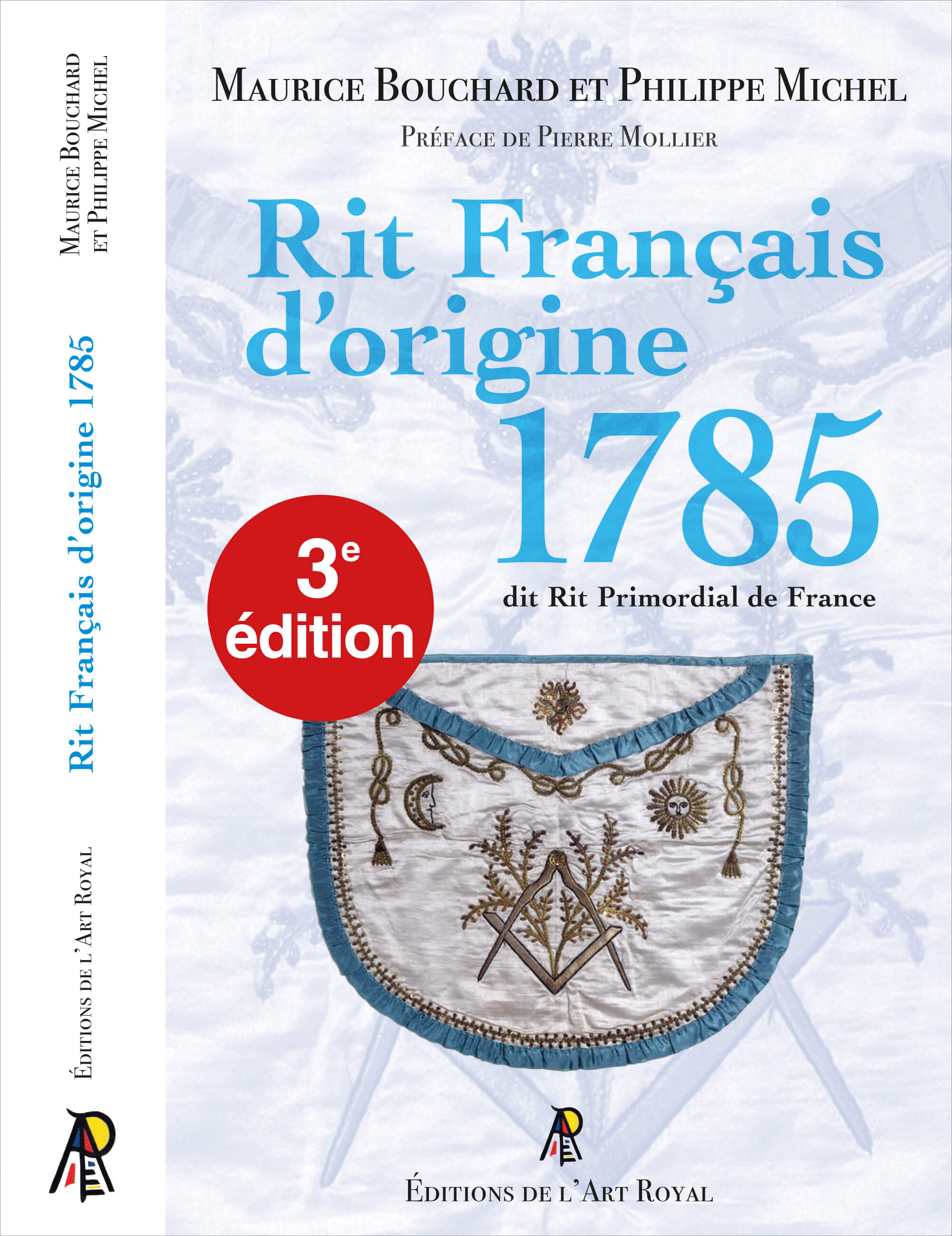 Rit Français d'origine 1785, Maurice Bouchard & Philippe Michel, mars 2024